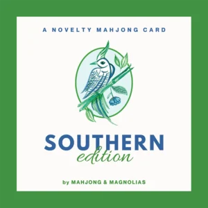 Southern themed novelty mahjong playing card from Mahjong & Magnolias